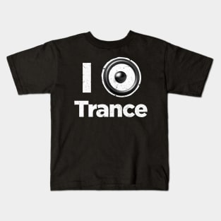 I love trance music Kids T-Shirt